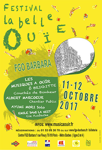 Les musiques à Ouir - Festival La Belle Ouie